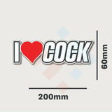 I Love Cock Sticker
