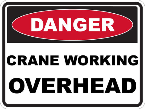 Danger Crane Working Overhead Sticker
