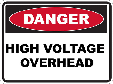 Danger High Voltage Overhead Sticker