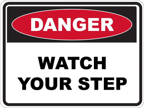 Danger Watch Your Step Sticker
