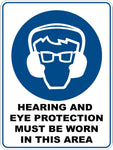 Mandatory Hearing And Eye Protection Must Be Worn In This Area Sticker