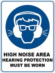 Mandatory High Noise Area Hearing Protection Must Be Worn In This Area Sticker