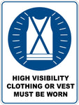 Mandatory High Visibility Clothing Must Be Worn Sticker
