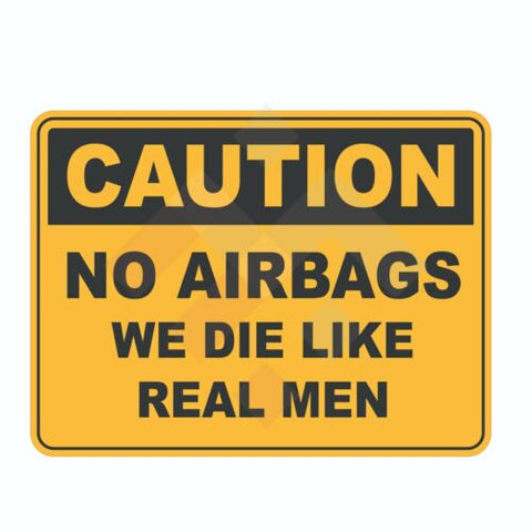 Caution No Airbags Sticker