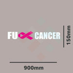 Fuck Cancer Car Windscreen Sticker