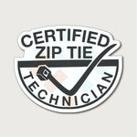 Certified Zip Tie Technician