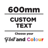 600mm Custom Text Sticker