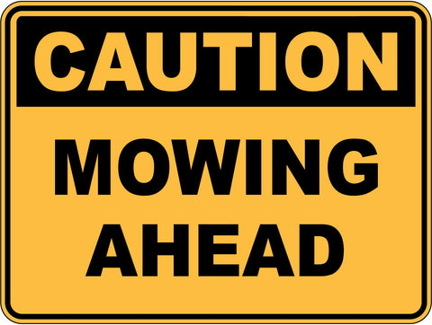 Caution Mowing Ahead Sticker