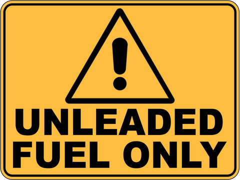 Caution Unleaded Fuel Only Sticker