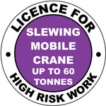Licence For Slewing Mobile Crane Up To 60 Tonnes Hard Hat Sticker