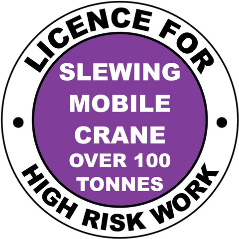 Licence For Slewing Mobile Crane Over 100 Tonnes Hard Hat Sticker