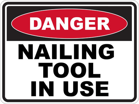 Danger Nailing Tool In Use Sticker