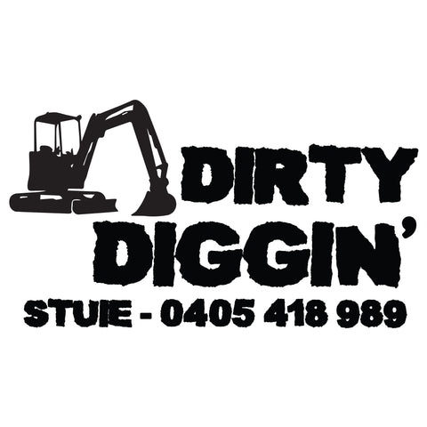 Dirty Diggin' Decal (Customer Order)